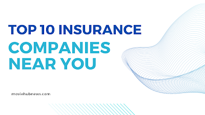 Top Insurance Companies Near You That Are Hiring Right Now