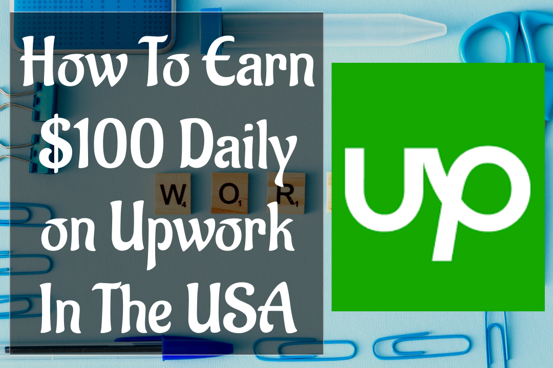 Discover the top 10 strategies for earning $100 daily on Upwork in the USA. Unlock expert insights and actionable tips to boost your income effortlessly.